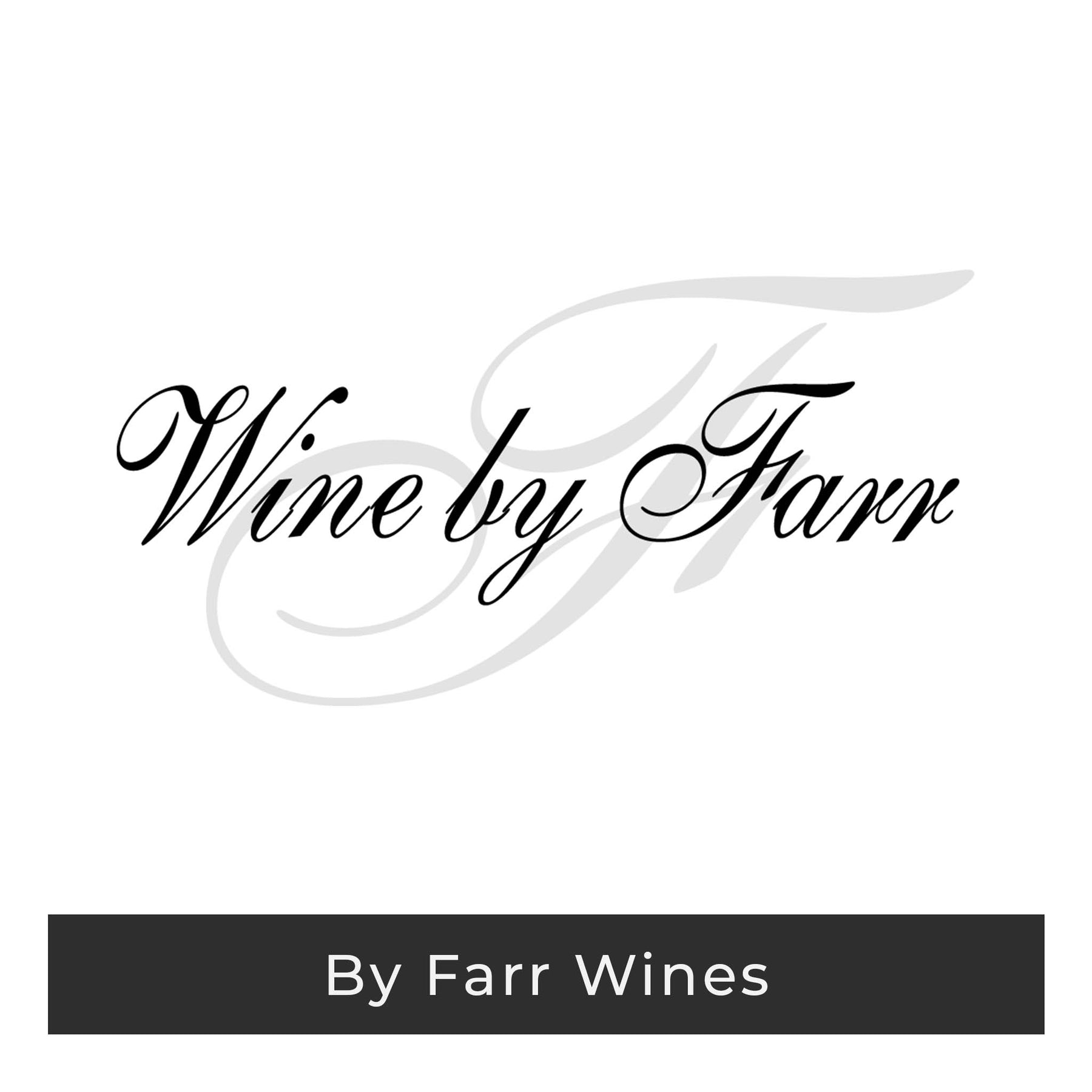 by farr wines